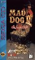 Mad Dog II: The Lost Gold