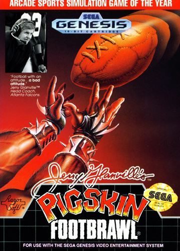 Jerry Glanville's Pigskin Footbrawl Jerry Glanville's Pigskin Footbrawl