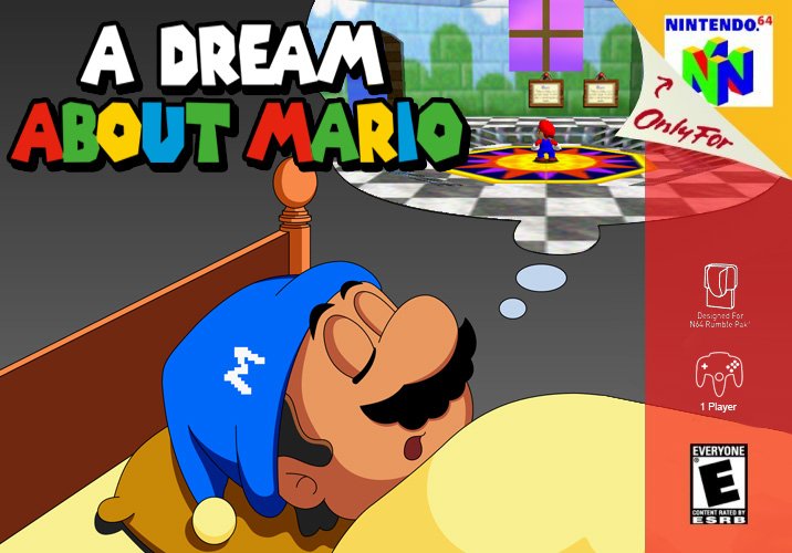 A Dream About Mario A Dream About Mario