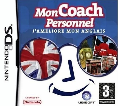Mon coach personnel : J'améliore mon anglais Mon coach personnel : J'améliore mon anglais