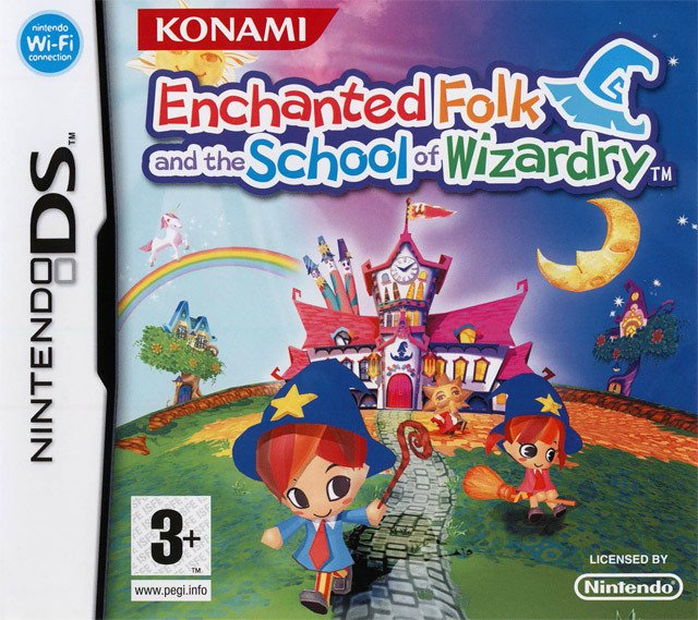 Enchanted Folk and the School of Wizardry Enchanted Folk and the School of Wizardry