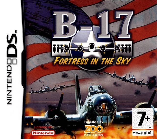 B-17: Fortress in the Sky B-17: Fortress in the Sky