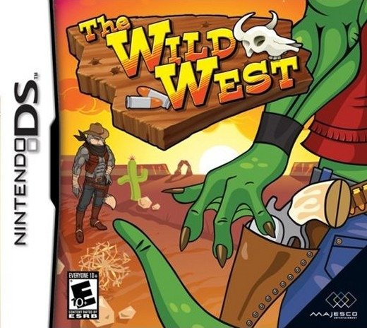The Wild West The Wild West