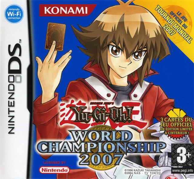 Yu-Gi-Oh! World Championship Tournament 2007 Yu-Gi-Oh! World Championship Tournament 2007
