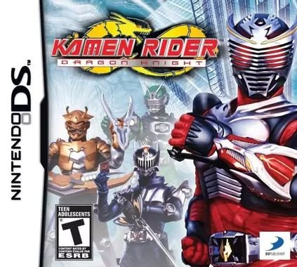 Kamen Rider: Dragon Knight Kamen Rider: Dragon Knight