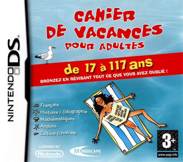 Cahier de vacances pour adultes Cahier de vacances pour adultes