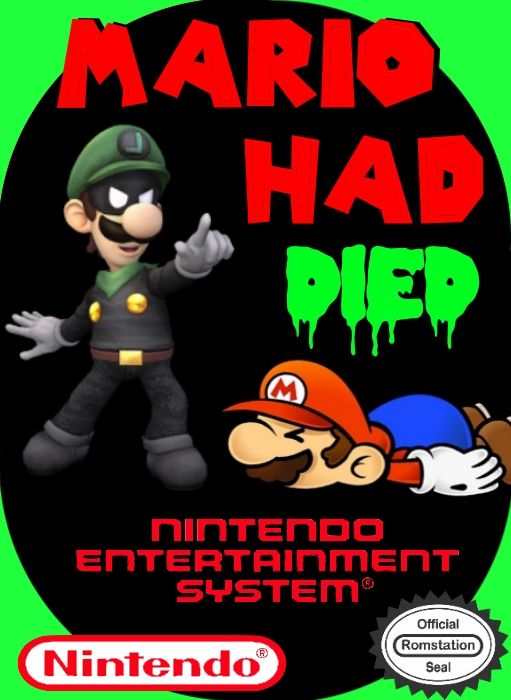 Mario Had Died Mario Had Died