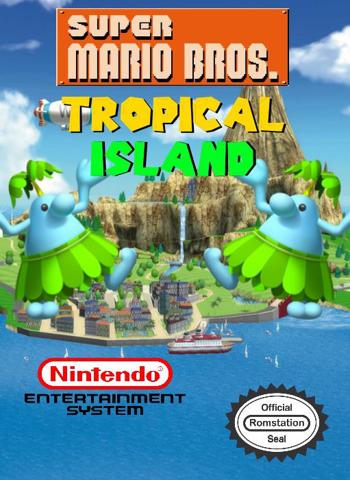 Super Mario Bros.: Tropical Island Super Mario Bros.: Tropical Island