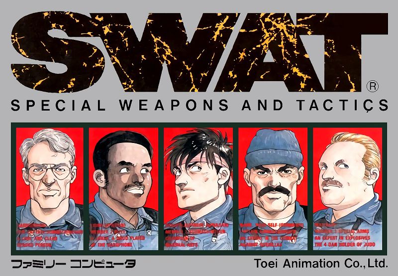 SWAT: Special Weapons and Tactics SWAT: Special Weapons and Tactics