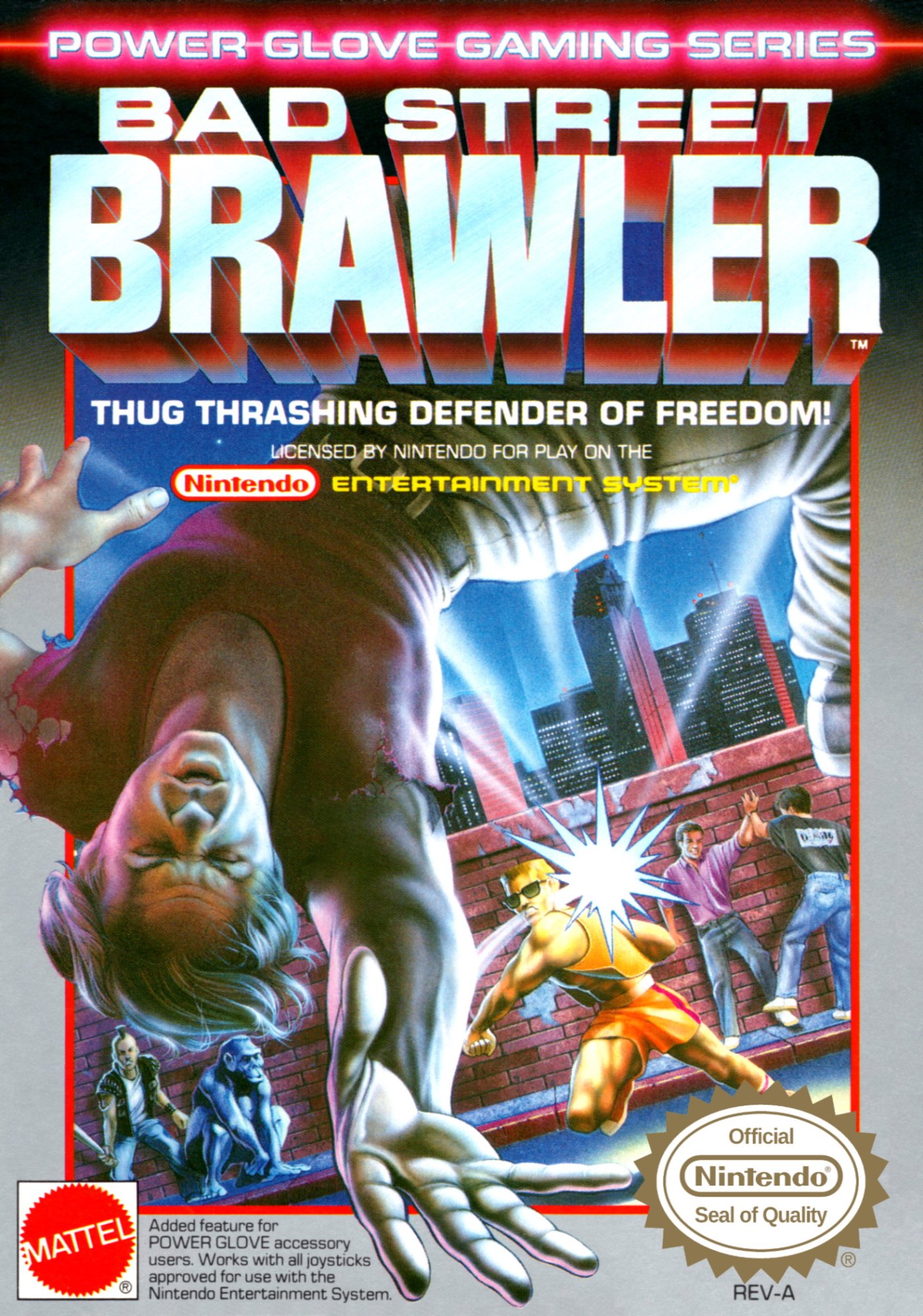 Bad Street Brawler Bad Street Brawler