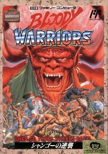 Bloody Warriors: Shan-Go no Gyakushuu Bloody Warriors: Shan-Go no Gyakushuu