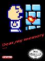 Dear, My Memory...