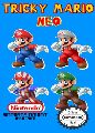 Tricky Mario Neo