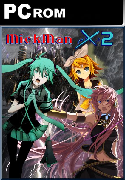 MickMan X2 MickMan X2