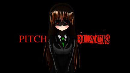 Pitch Black Pitch Black