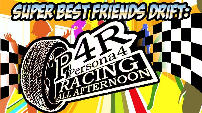 Persona 4: Racing All Afternoon