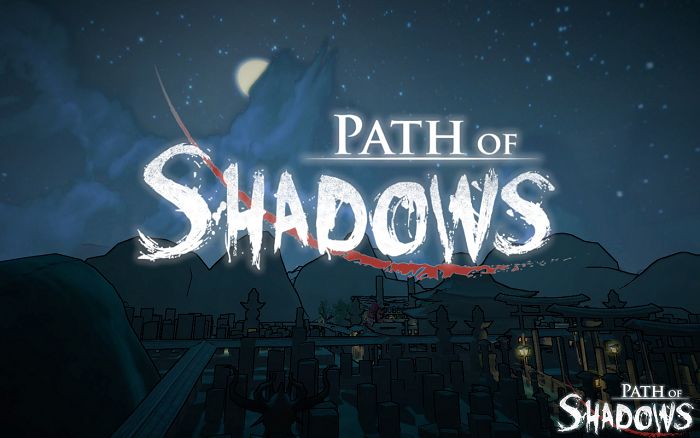Path of Shadows Path of Shadows