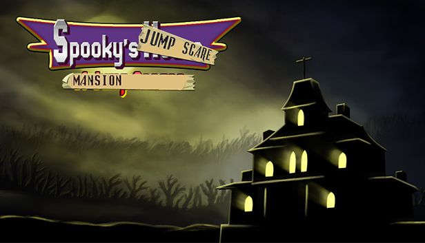 Spooky's Jump Scare Mansion