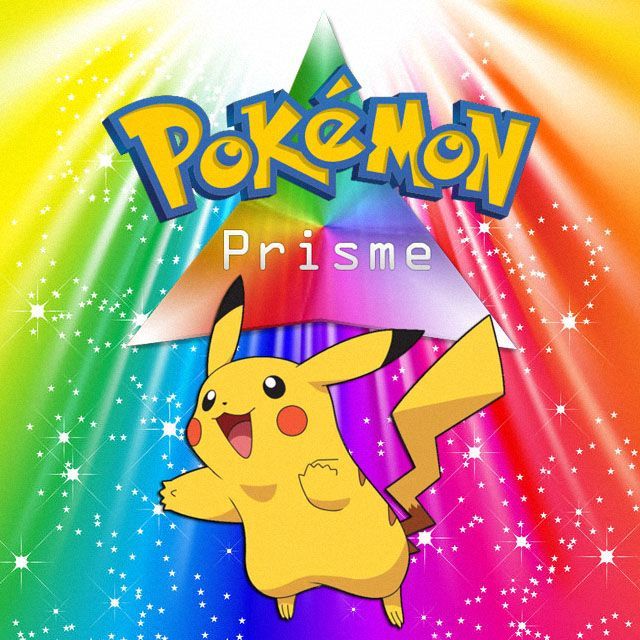 Pokémon Prisme Pokémon Prisme