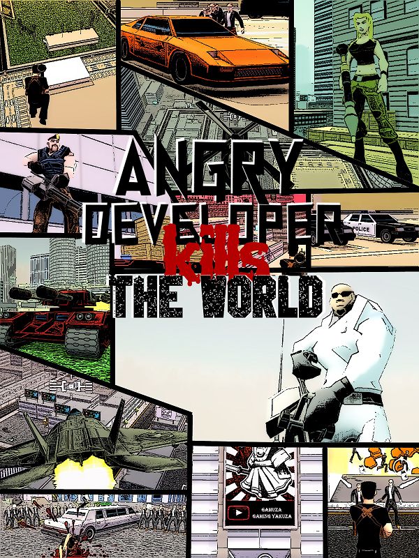 Angry Developer Kills the World