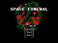 Space Funeral