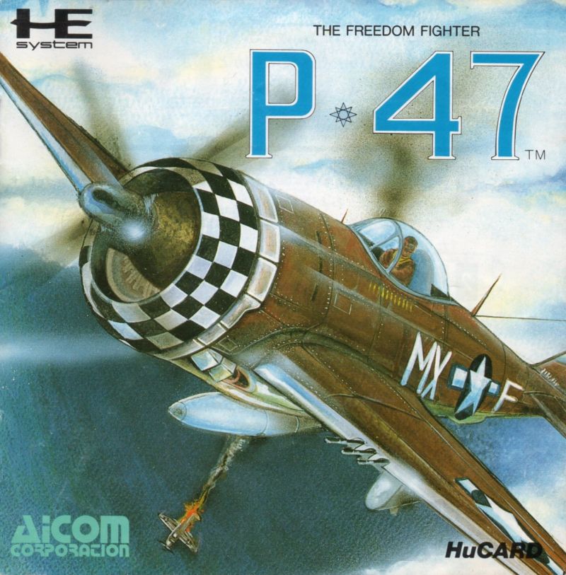 P-47: The Freedom Fighter P-47: The Freedom Fighter