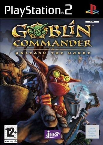 Goblin Commander: Unleash the Horde Goblin Commander: Unleash the Horde