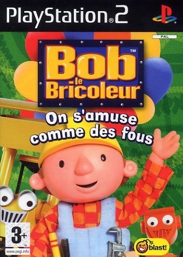 Bob le Bricoleur : On s'amuse comme des fous