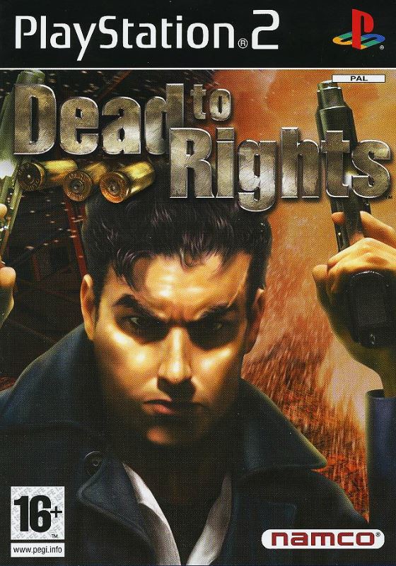 Dead to Rights Dead to Rights