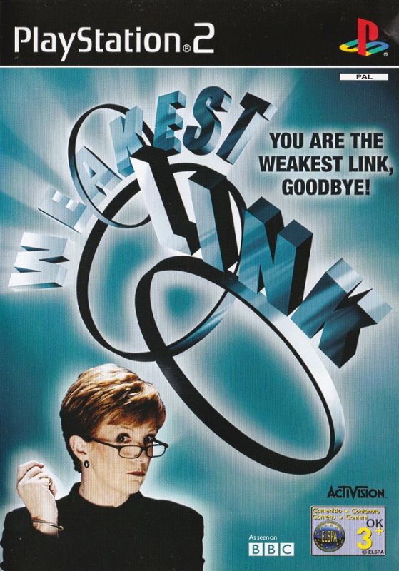 The Weakest Link