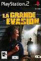 La Grande Évasion
