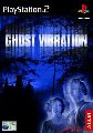 Ghost Vibration
