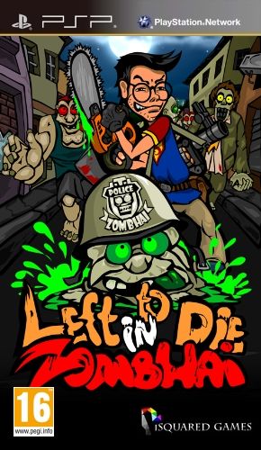 Left to Die in Zombhai Left to Die in Zombhai