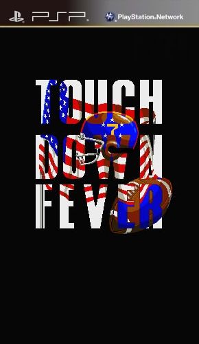 Touchdown Fever Touchdown Fever