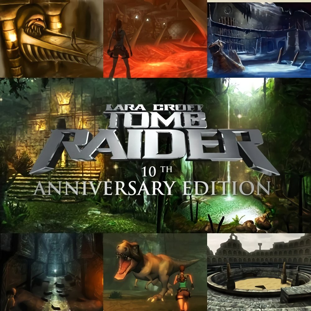 Tomb Raider: 10th Anniversary Edition Tomb Raider: 10th Anniversary Edition