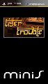 Tiger Trouble