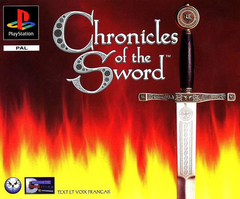 Chronicles of the Sword Chronicles of the Sword