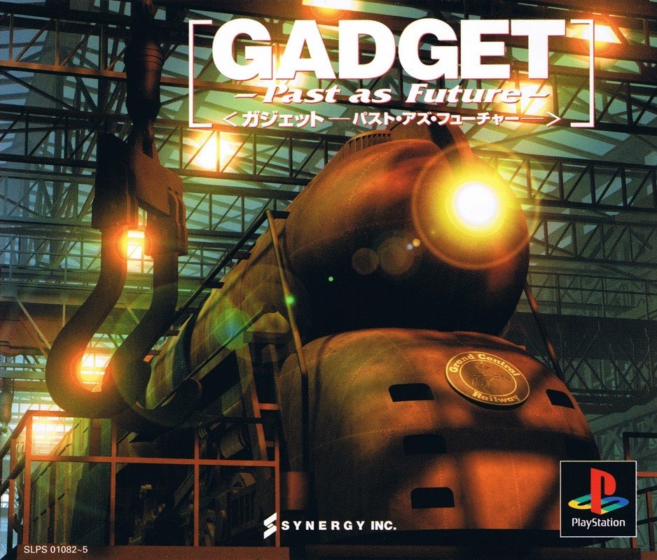 Gadget: Past as Future Gadget: Past as Future