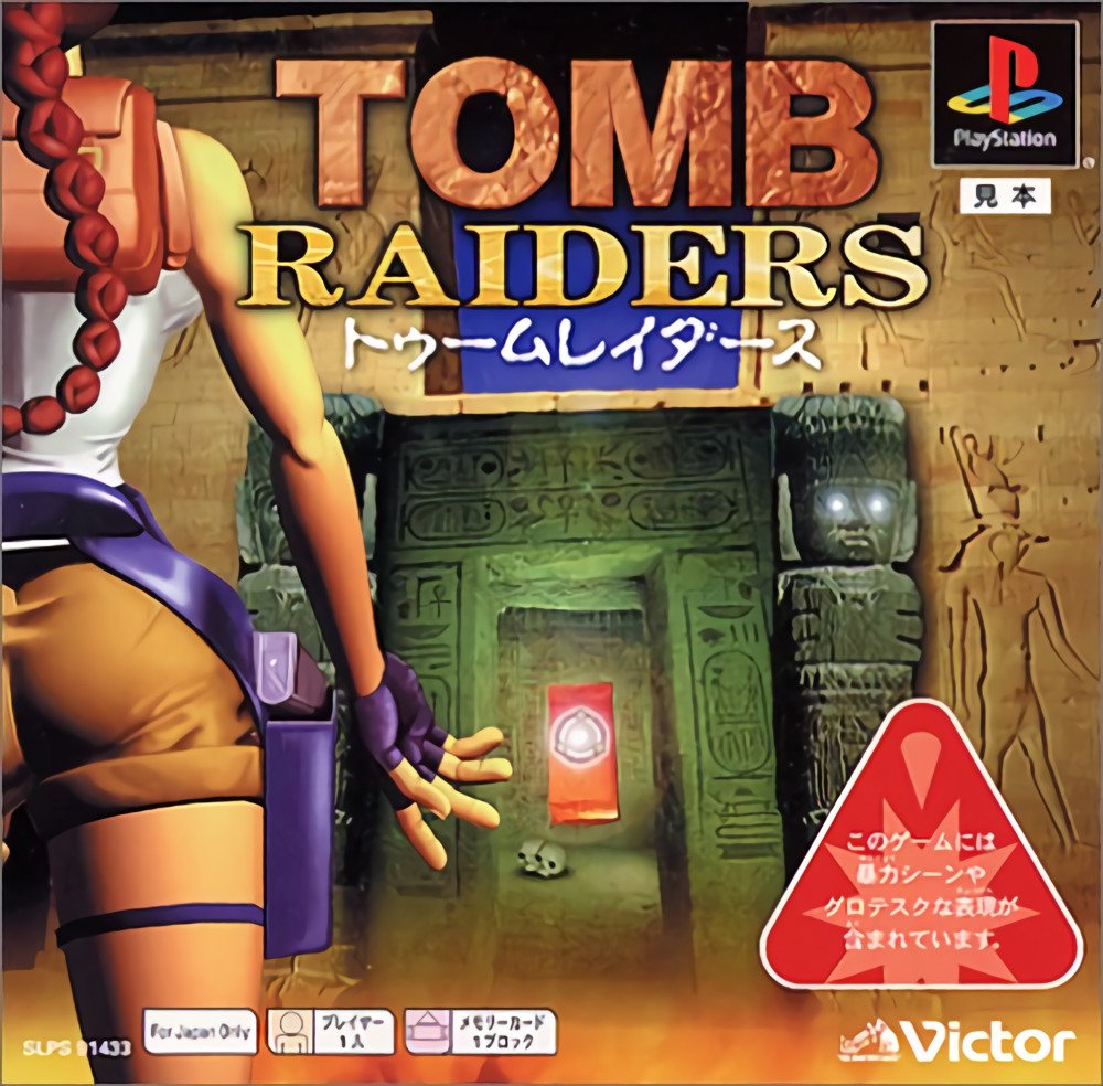 Tomb Raiders Tomb Raiders