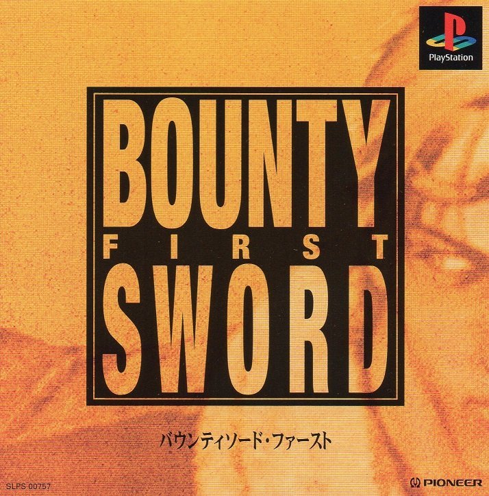 Bounty Sword: First