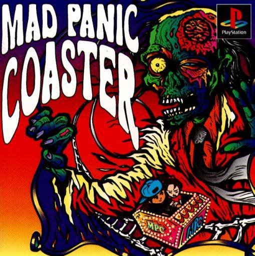 Mad Panic Coaster Mad Panic Coaster
