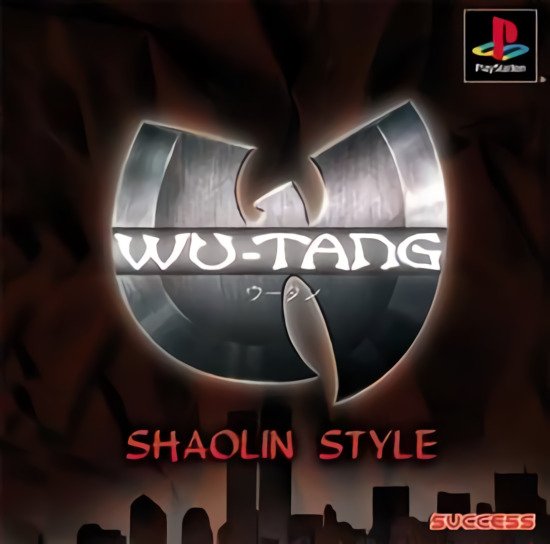 Wu-Tang: Shaolin Style Wu-Tang: Shaolin Style