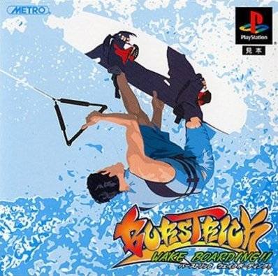 Burstrick: Wake Boarding!! Burstrick: Wake Boarding!!