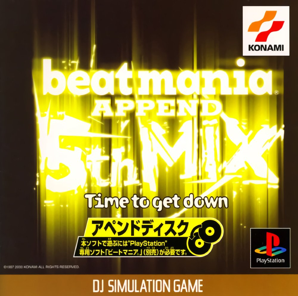 Beatmania Append 5th Mix: Time to get Down