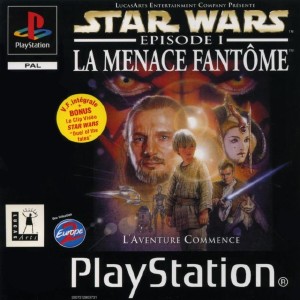 Star Wars Episode I : La Menace Fantôme Star Wars Episode I : La Menace Fantôme