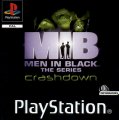 Men in Black - The Series: Crashdown