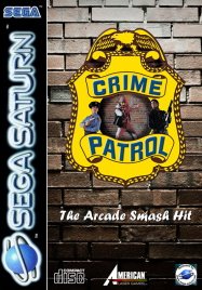 Crime Patrol (Prototype) Crime Patrol (Prototype)