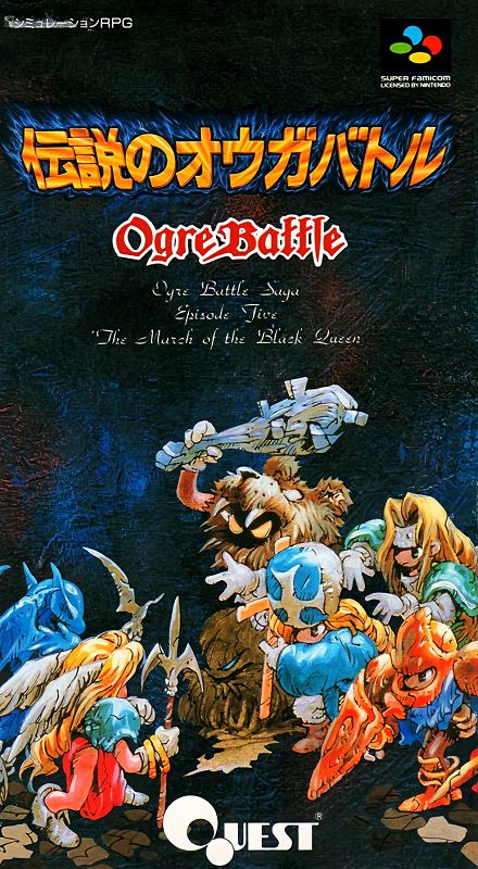 Densetsu no Ogre Battle: The March of the Black Queen Densetsu no Ogre Battle: The March of the Black Queen
