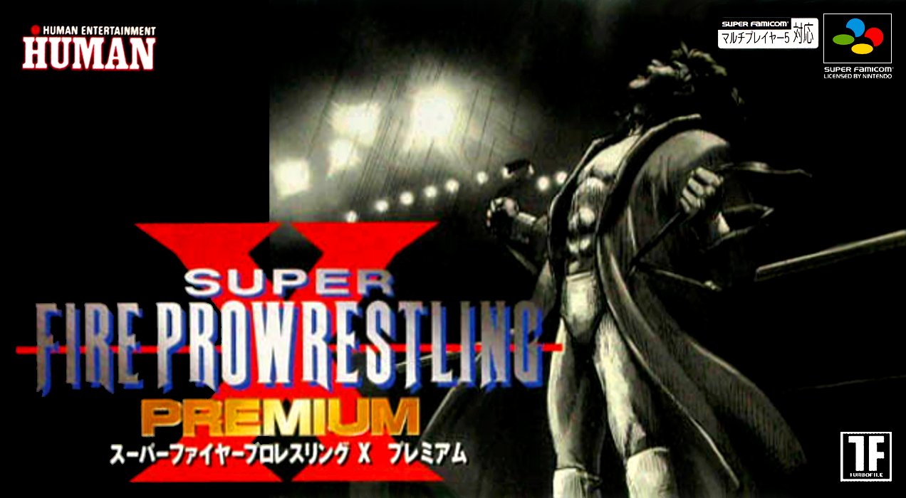Super Fire Pro Wrestling X Premium Super Fire Pro Wrestling X Premium