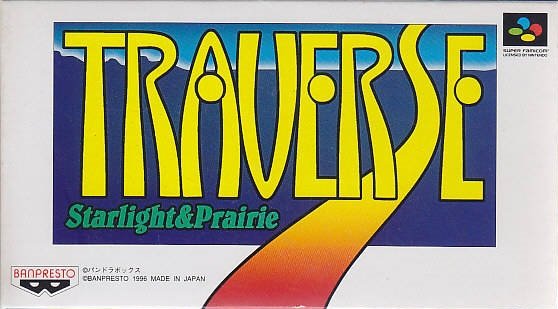 Traverse: Starlight & Prairie Traverse: Starlight & Prairie